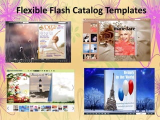 Flexible Flash Catalog Templates
 