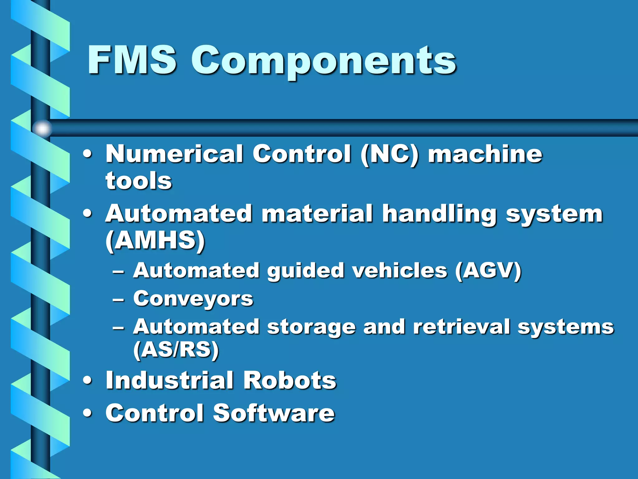Flexible Manufacturing Systems.ppt