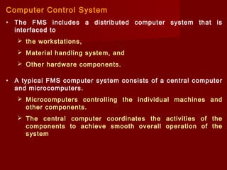 Flexible manufacturing systems 