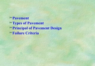Comprehensive Overview of Pavement Types and Design Principles for ...