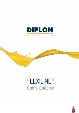 FLEXILINE
General Catalogue
January2017
 