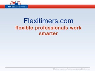 Flexitimers.com flexible professionals work smarter 