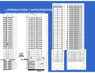 Elevaciones arquitectónicos vs estructurales
I. INTRODUCCIÓN Y ANTECEDENTES
 