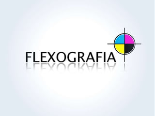 Flexografia Apresentação