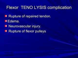 Flexor tenolysis | PPT