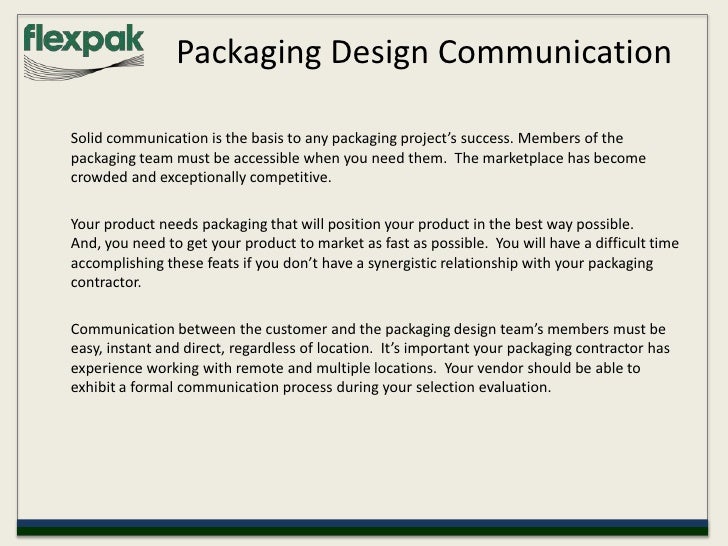 of packaging 5 good requirement Flexpak design requirements the key packaging in