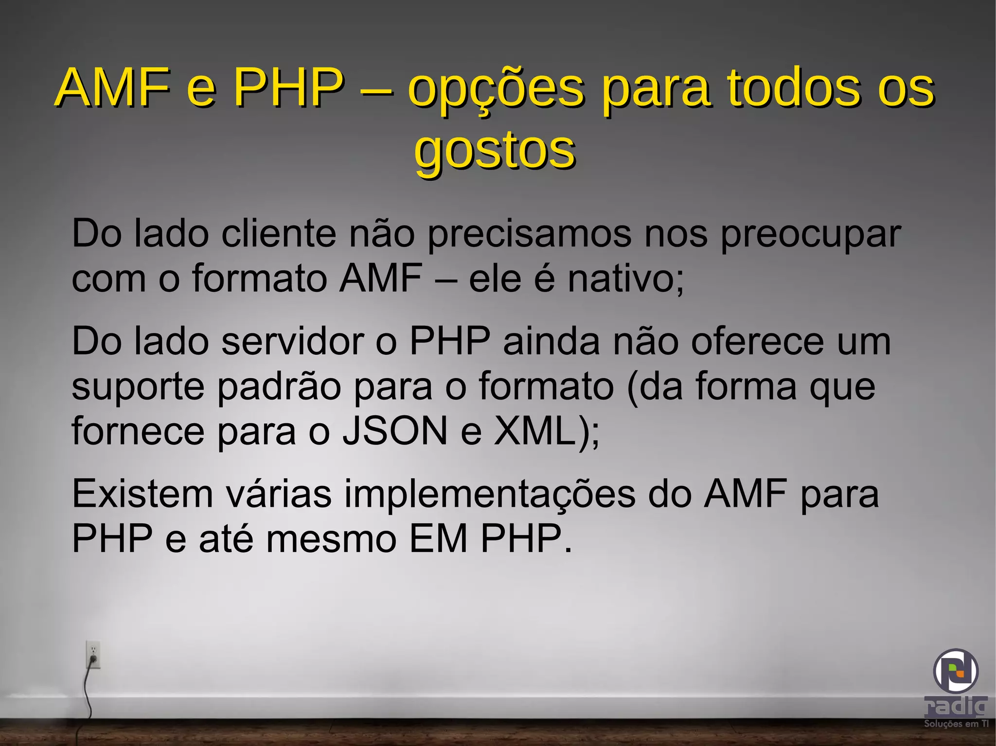 CakePHP e AMF – é fácil falar essa língua? 