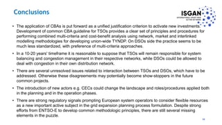 Conclusions
• The application of CBAs is put forward as a unified justification criterion to activate new investments.
Dev...