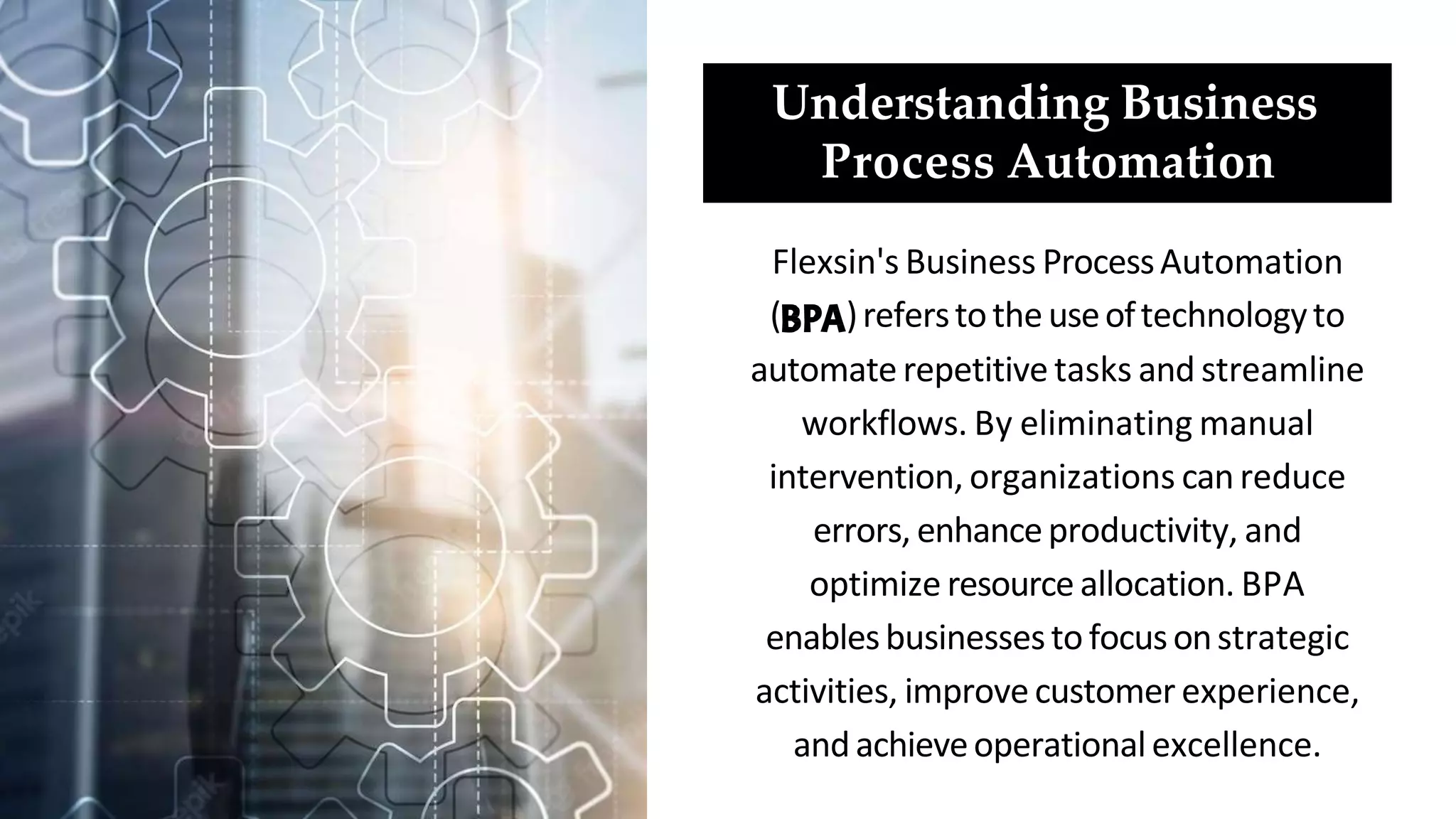 Streamlining Operations: Maximizing Efficiency through Business Process 
