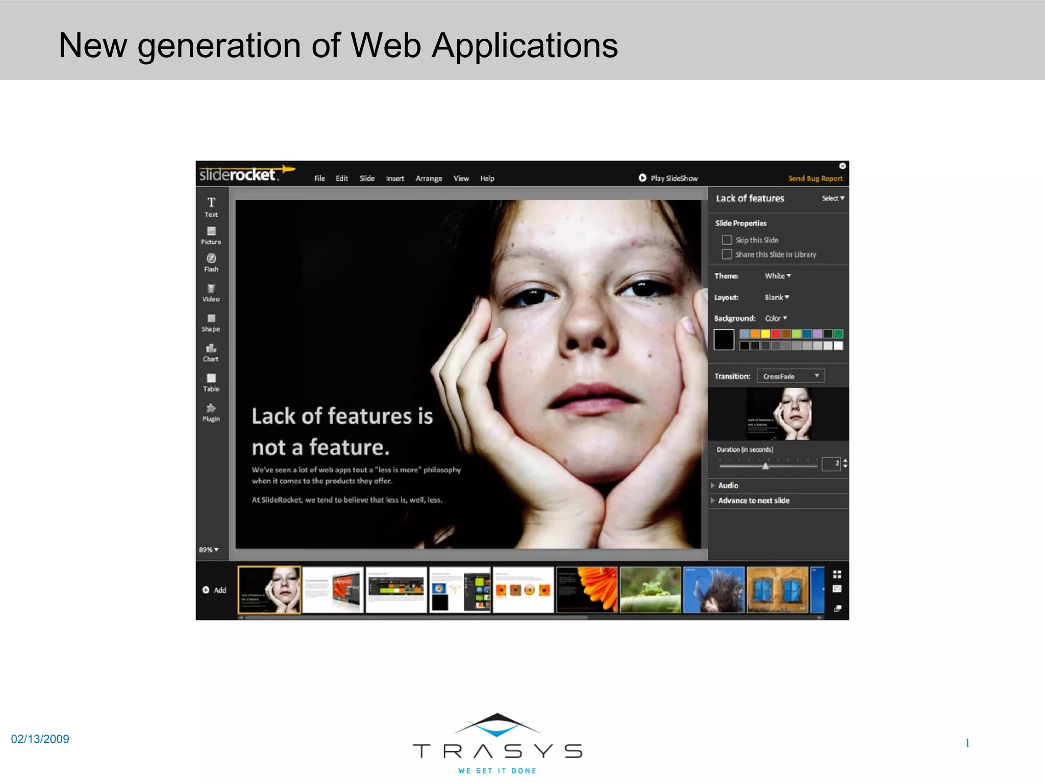 New generation of Web Applications 02/13/2009 