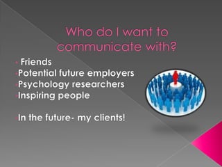 Identify with others quite easilyWhat do I want to achieve through my personal brand?BBC News