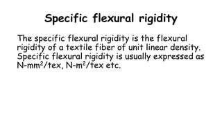 Flexural Properties of Fiber | Flexural Properties of Textile Fiber | PPTX