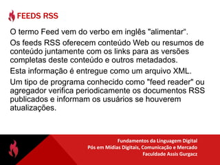 São usadas para criar programas que controlam o comportamento de uma máquina.