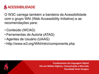 HTML 5 – em desenvolvimento desde 2007.90