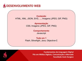 Ele é um cliente HTTP. A principal função do navegador é ler e exibir o conteúdo de uma página.