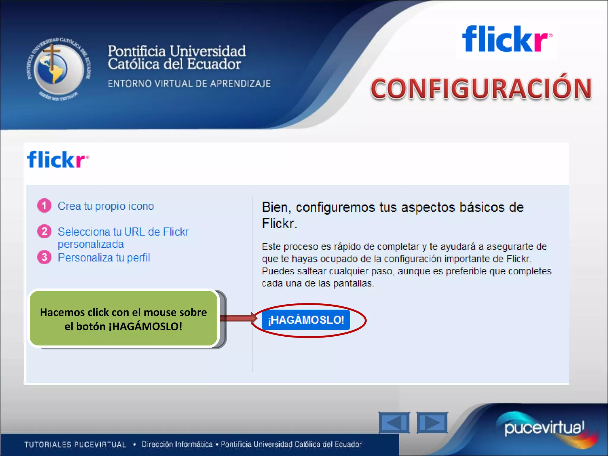 Hacemos click con el mouse sobre el botón ¡HAGÁMOSLO! 