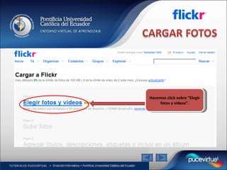 Hacemos click sobre “Elegir fotos y videos”. 