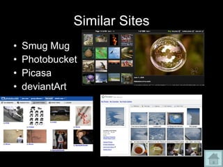 Similar Sites Smug Mug Photobucket Picasa deviantArt 