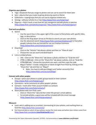 Photographers who need a place to store and organize their photos