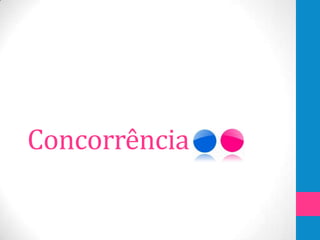 Concorrência
 