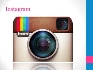 Instagram
 