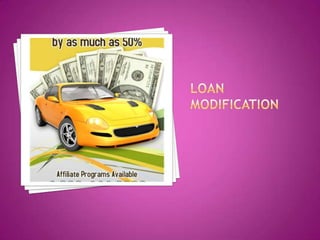 Loan modification