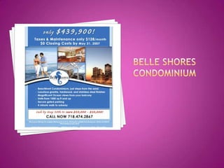 Belle shores condominium