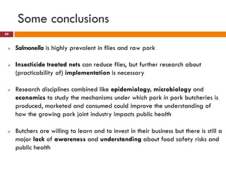 Flies as potential carriers for diseases in pork butcheries in Kampala