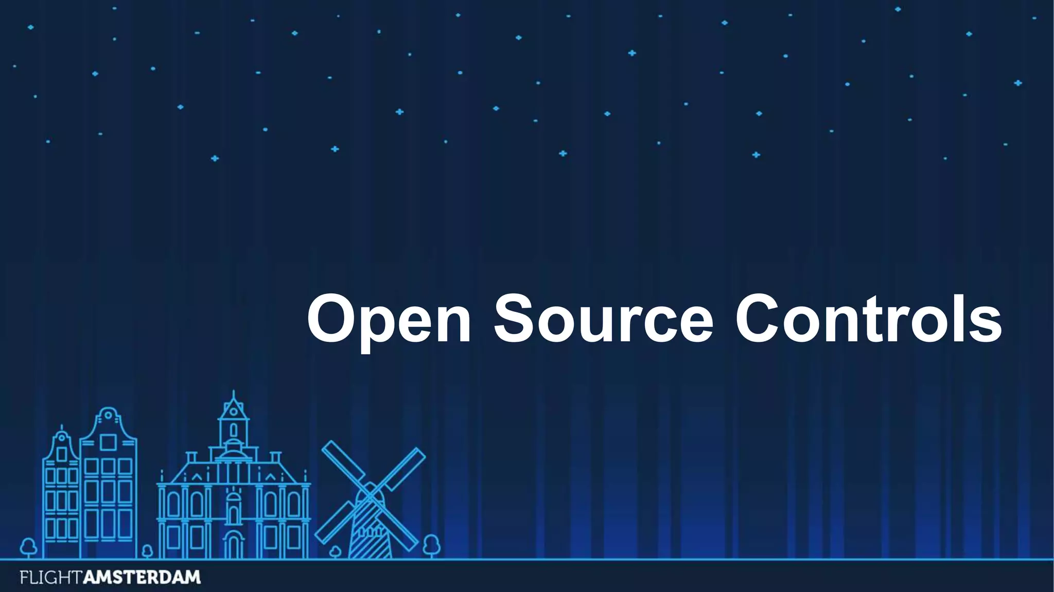 Open Source Controls
 