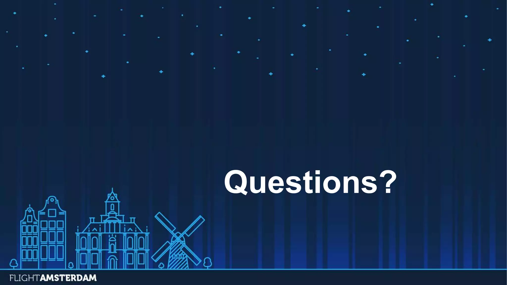 Questions?
 