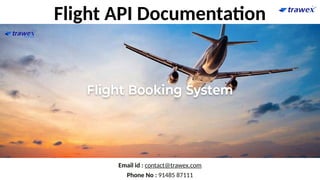 Flight API Documentation | Flight API Cost | Flight Booking API | PPTX