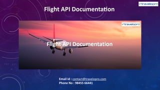Flight API Documentation | Flight API Integration | PPTX