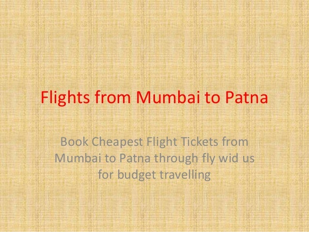 Flights from mumbai to patna