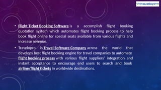 Flight Ticket Booking Software | Flight Reservation API | PPTX