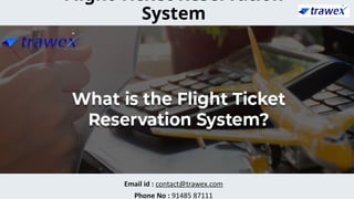 Flight Ticket Reservation System | Flight Booking Engine API | PPTX