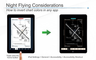 Night Flying Considerations
How to invert chart colors in any app
 