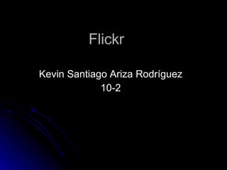 Flickr Kevin Santiago Ariza Rodríguez 10-2 