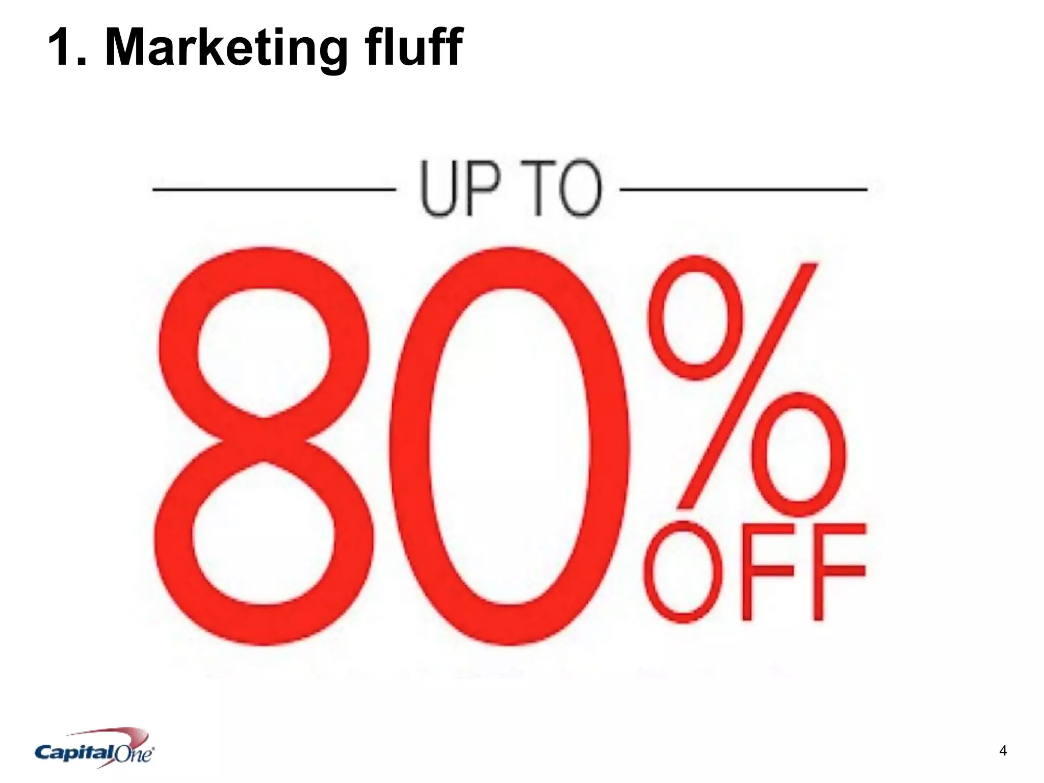 4
1. Marketing fluff
 
