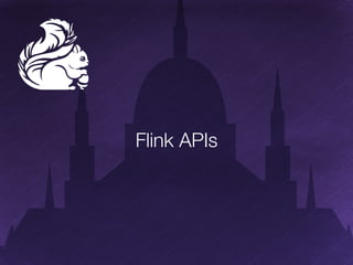 Flink APIs 
 