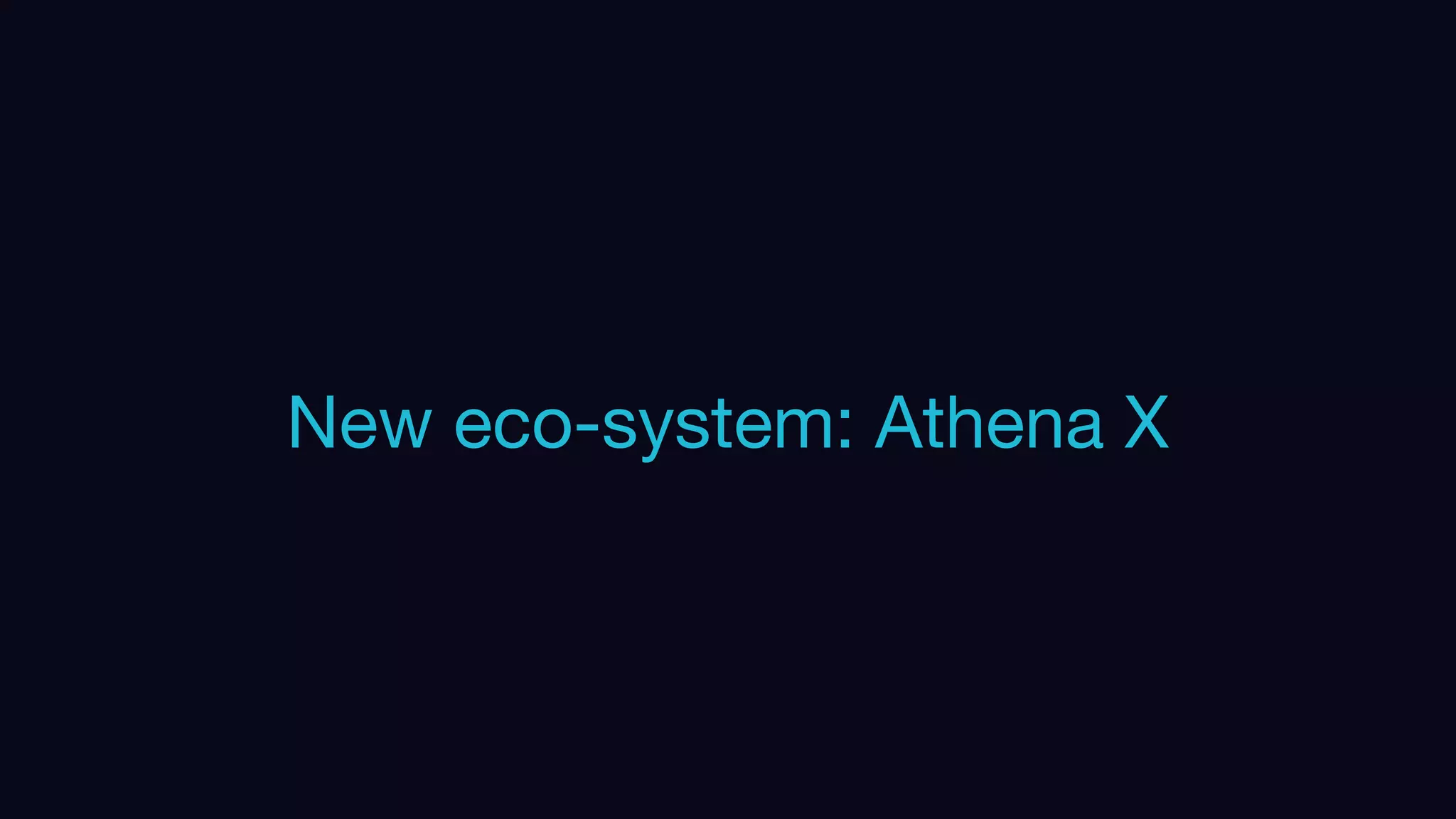Edit or delete footer text in Master ipsandella doloreium dem isciame ndaestia nessed
quibus aut hiligenet ut ea debisci eturiate poresti vid min core, vercidigent.
New eco-system: Athena X
 