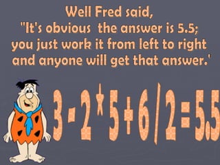 Order of Operations with the flintstones | PPT