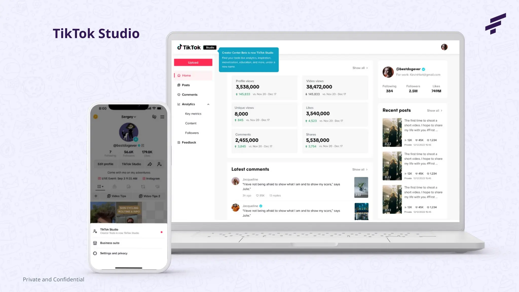 Private and Confidential
TikTok Studio
 