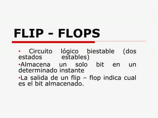 FLIP - FLOPS ,[object Object],[object Object],[object Object]
