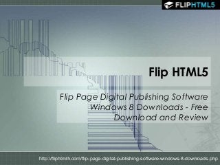 Flip HTML5
Flip Page Digital Publishing Software
Windows 8 Downloads - Free
Download and Review

http://fliphtml5.com/flip-page-digital-publishing-software-windows-8-downloads.php

 