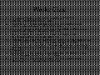 Works Cited
1.  "Number of Worldwide Social Network Users 2010-2019 |
Statistic." Statista. Statista, 2016. Web.
2.  Kingston, Ali. "Positive and Negative Effects of Social Media on
Society."LinkedIn. LinkedIn, 31 Oct. 2015. Web.
3.  Bresciani, Sabrina, and Andreas Schmeil. "Social Media Platforms for
Social Good." Queen's University, 2013. Web.
4.  Stern, Caryl M. "In Praise of Clicktivism." The Hufﬁngton Post.
TheHufﬁngtonPost.com, 31 May 2015. Web.
5.  Kielburger, Craig, and Marc Kielburger. "A Click Is Not Enough to Have
Impact on World." Canoe.com. Canoe.com, 10 Apr. 2015. Web.
6.  Phillips, Catherine. "Prom Dress Donations Pour in for Graduating Fort
McMurray Students." The Globe and Mail. The Globe and Mail, 12 May
2016. Web.
7.  Sharma, Ritu. "Stop Pouring Ice on Clicktivism." The Hufﬁngton Post.
TheHufﬁngtonPost.com, 20 Oct. 2014. Web.
8.  "Social Media – What Is Right for You?" Marketing for Nonproﬁts.
Marketing for Nonproﬁts, 21 Feb. 2013. Web.
 