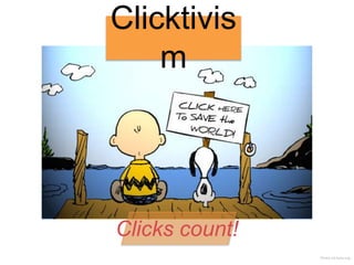 Clicktivis
m
Clicks count!
Photo via kalw.org
 