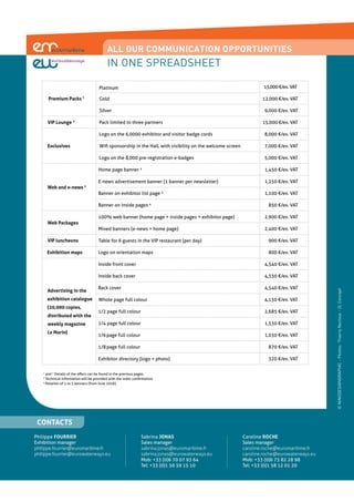 Premium Packs 1
VIP Lounge 2
Exclusives
4 ,130 €/ex. VAT
 