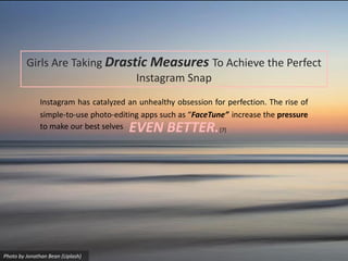 Obsession Editing Photoshop Apps Spark an Obsession for Perfection | PDF