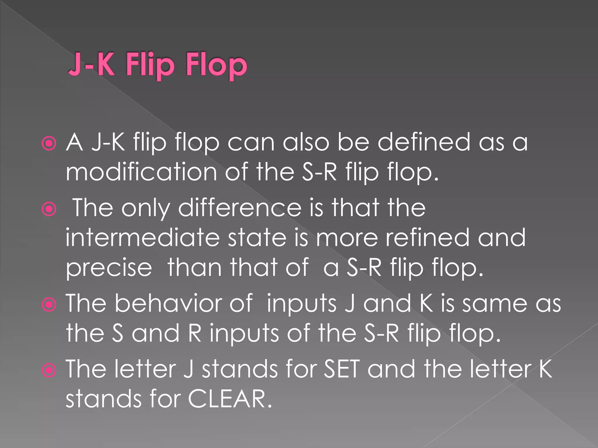 What are Flip Flops and Its types. | PPT