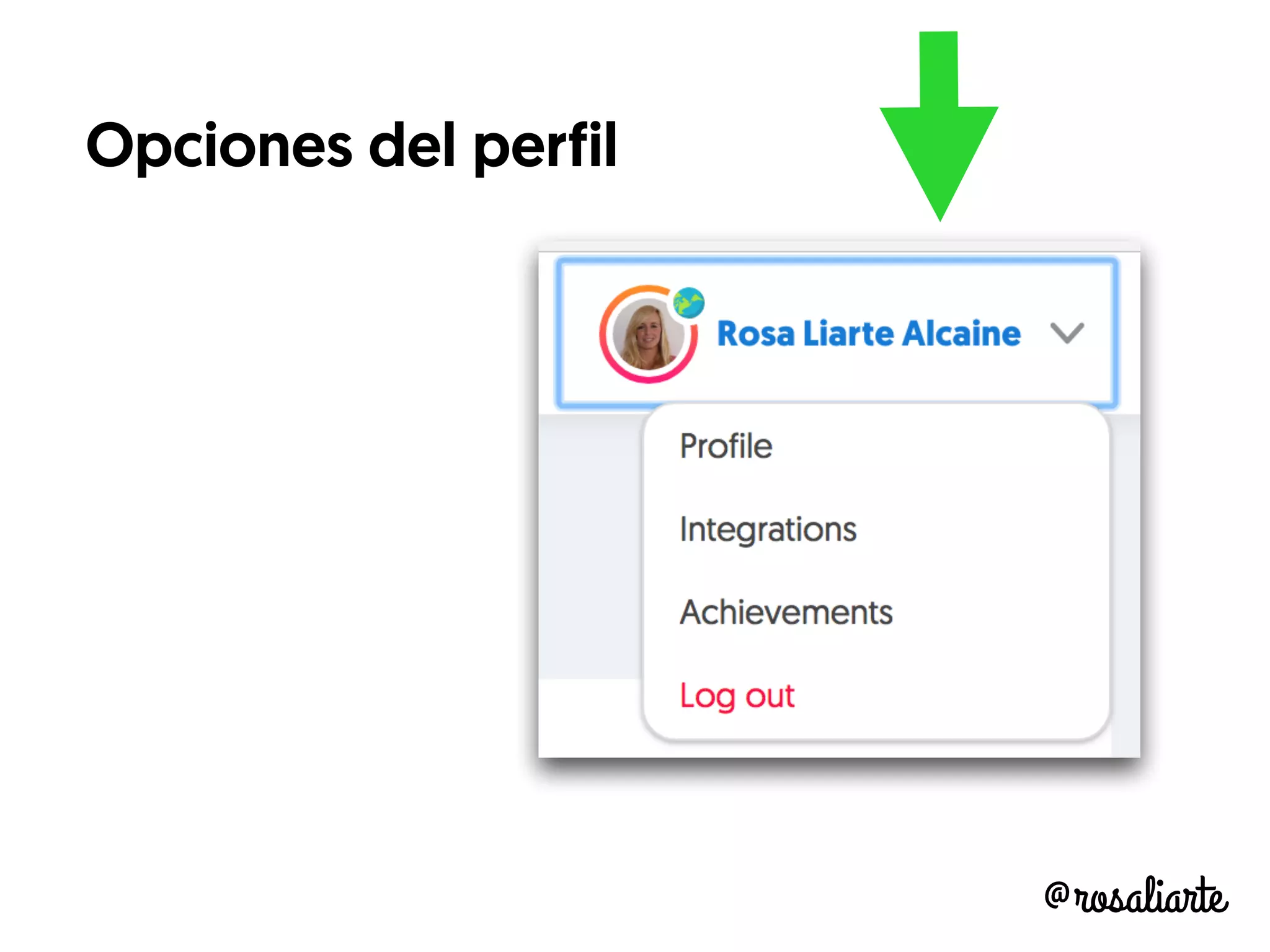 @rosaliarte
Opciones del perfil
 